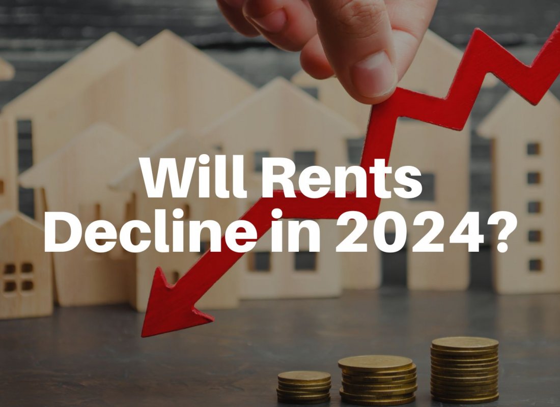 Will Rents Decline in 2024?
